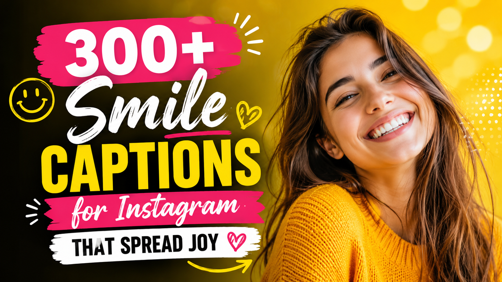 Smile captions for instagram